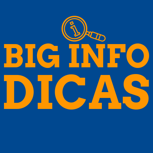 Big_Info_Dicas